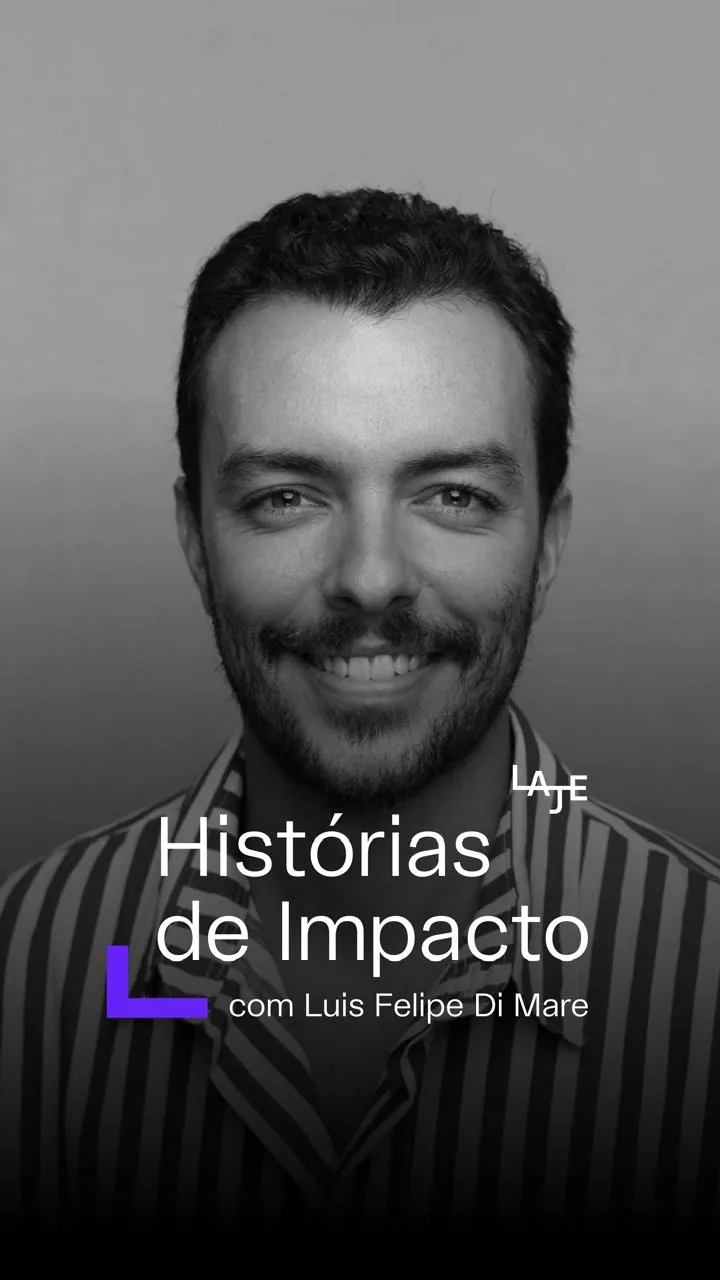 Invitation — Stories of Impact with Luis Felipe Di Mare