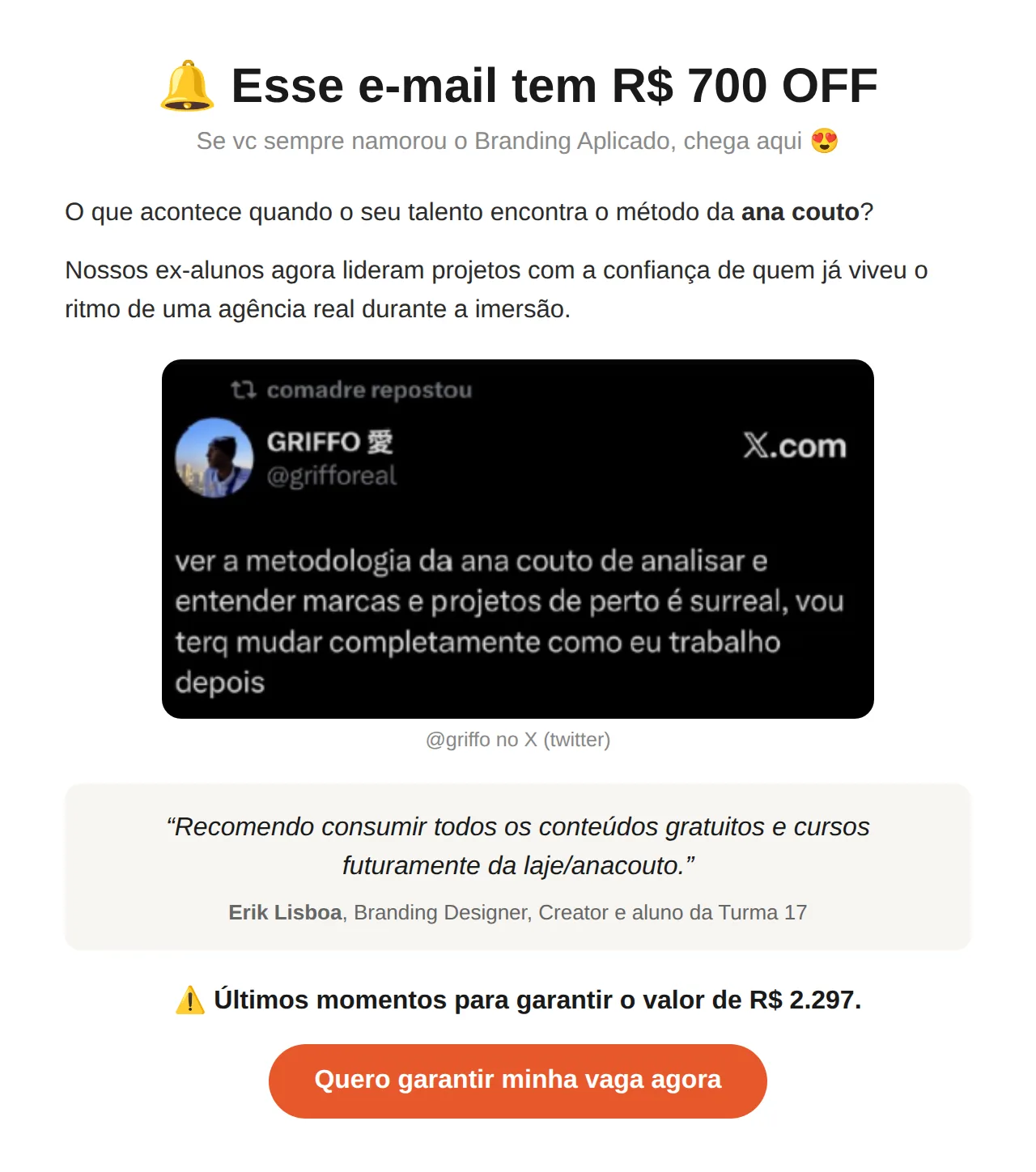 Email: This email has R$ 700 OFF Branding Aplicado