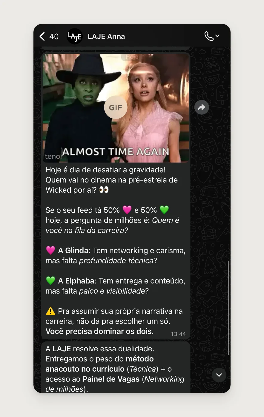 WhatsApp message about Wicked comparing Glinda and Elphaba in their careers